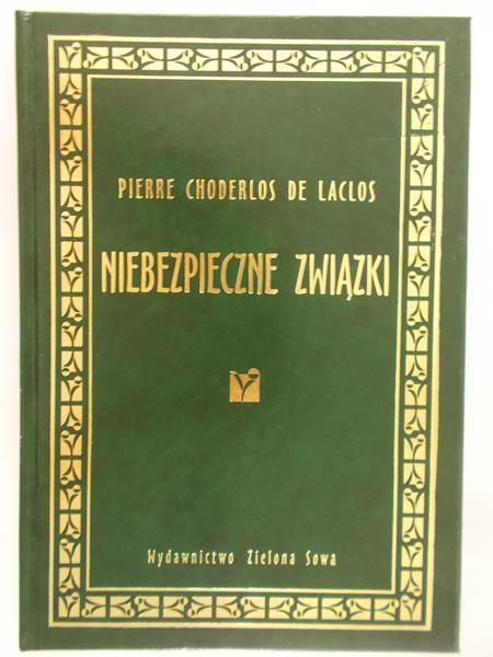 De Laclos Pierre Choderlos - Niebezpieczne związki