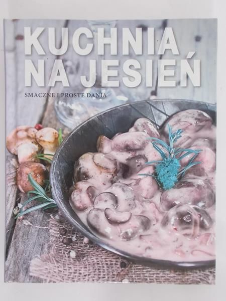 Drukort Magdalena (red.) - Kuchnia na jesień