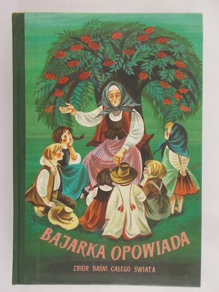 Niklewiczowa Maria (opr.) - Bajarka opowiada