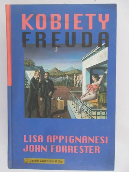 Appignanesi Lisa - Kobiety Freuda