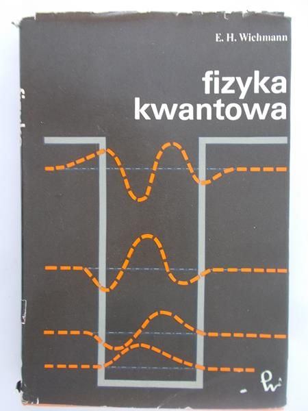 Wichmann E. H. - Fizyka kwantowa