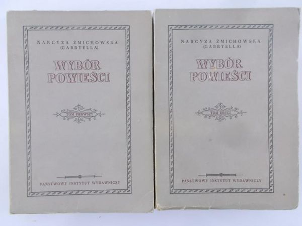 Żmichowska Narcyza - Wybór powieści. Tom I-II