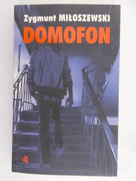 Miłoszewski Zygmunt - Domofon
