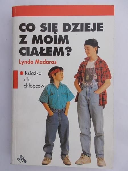 Madaras Lynda - Co się dzieje z moim ciałem