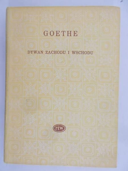 Goethe Johann W. - Dywan Zachodu i Wschodu