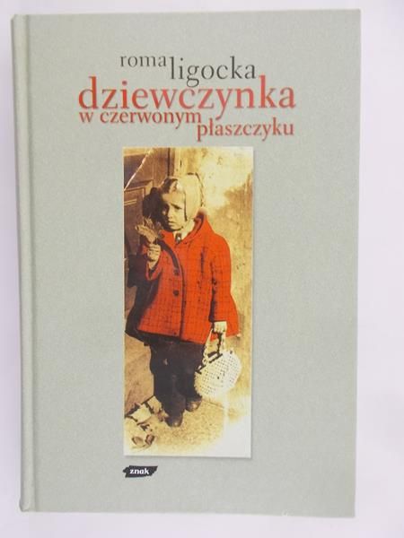 Ligocka Roma - Dziewczynka w czerwonym płaszczyku