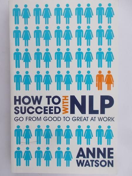 Watson Anne - How to succeed with NLP