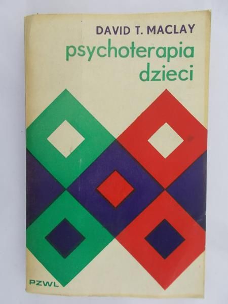 Maclay David T. - Psychoterapia dzieci