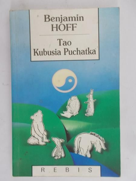 Hoff Benjamin - Tao Kubusia Puchatka