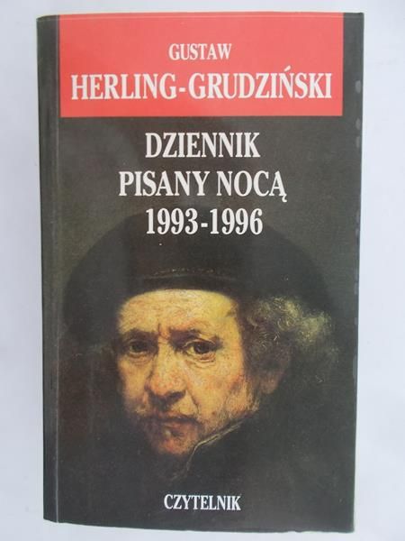 Herling-Grudziński Gustaw - Dziennik pisany nocą 1993-1996