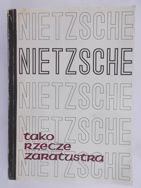 Nietzsche Fr.  - Tako rzecze Zaratustra