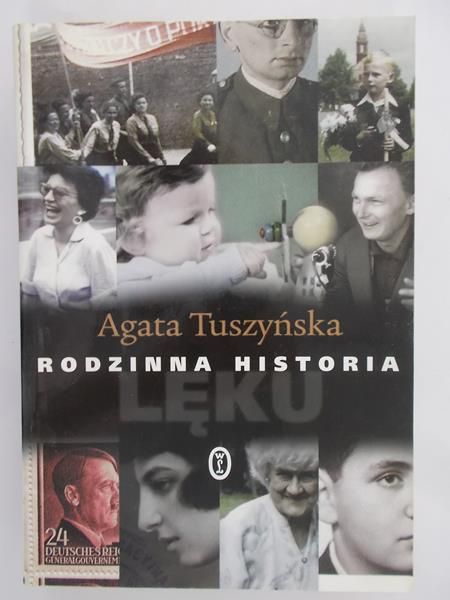 Tuszyńska Agata - Rodzinna historia