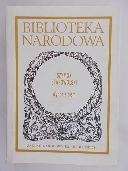 Starowolski Szymon - Wybór z pism, BN