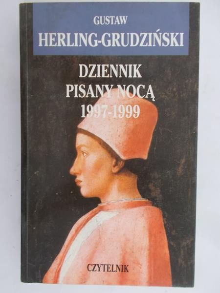 Herling-Grudziński Gustaw - Dziennik pisany nocą 1993-1996