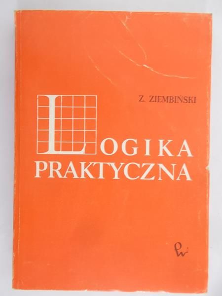 Ziembiński Zygmunt - Logika praktyczna