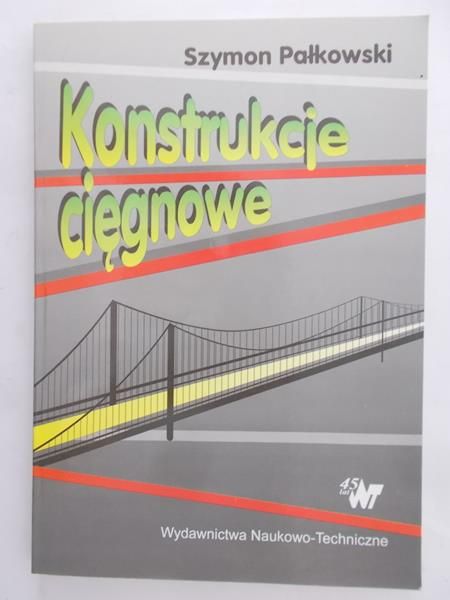 Pałkowski Szymon - Konstrukcje cięgnowe
