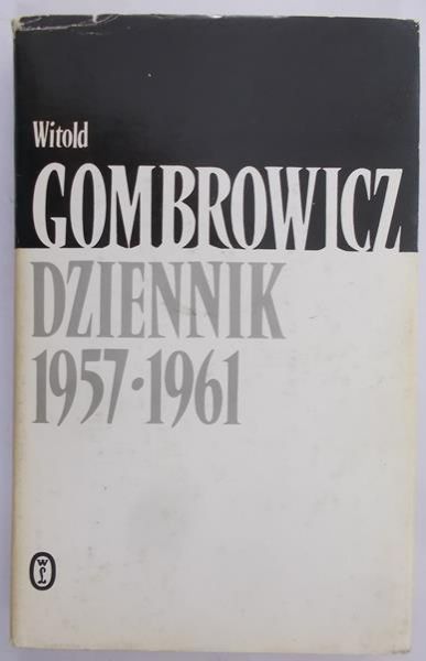 Gombrowicz Witold - Dziennik 1957-1961