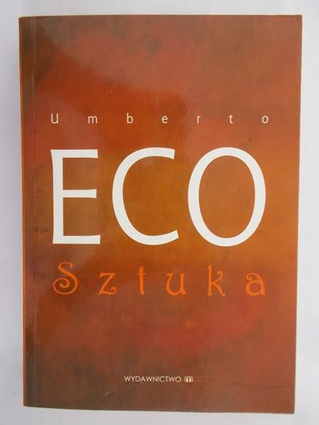 Eco Umberto - Sztuka