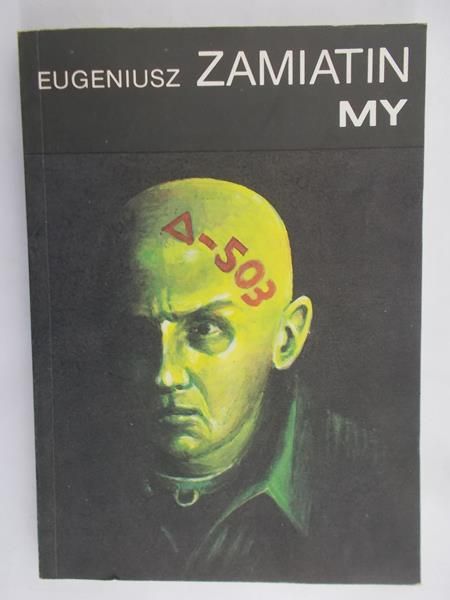 Zamiatin Eugeniusz - My