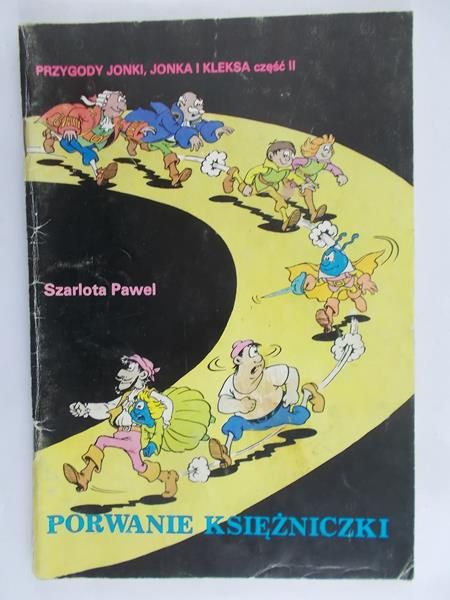 Szarlota Paweł - Porwanie Księżniczki