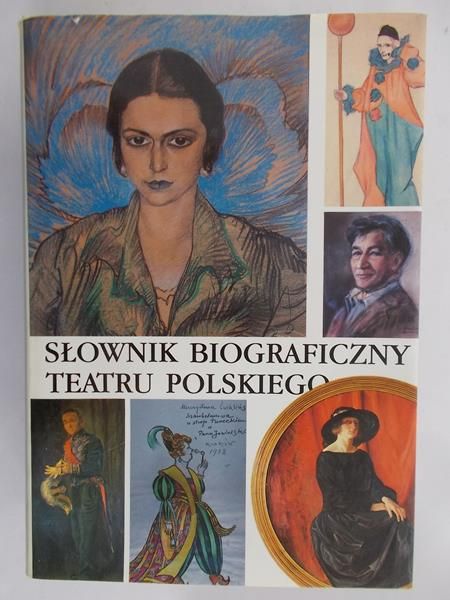 Wilski Zbigniew (red.) - Słownik biograficzny teatru polskiego, Tom II
