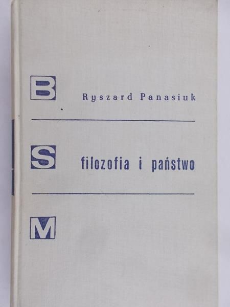 Panasiuk Ryszard - Filozofia i państwo
