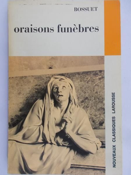 Sellier Philippe - Oraisons Funebres