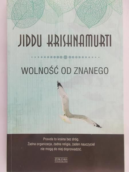 Krishnamurti J. - Wolność od znanego
