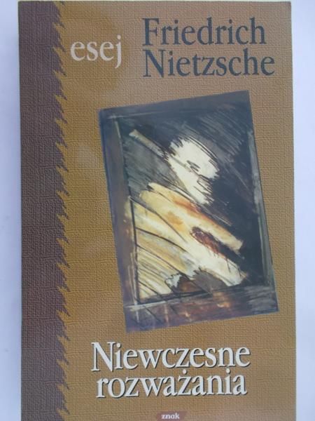 Nietzsche Friedrich - Niewczesne rozważania