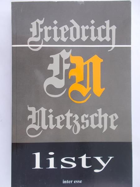 Nietzsche Friedrich - Listy