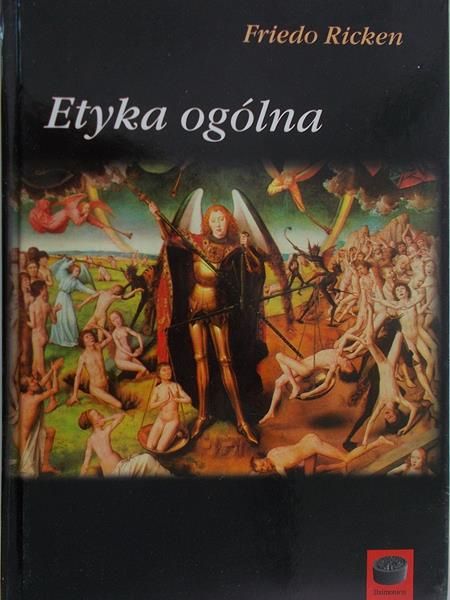 Ricken Friedo - Etyka ogólna