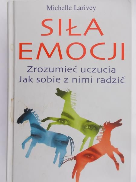 Larivey Michelle - Siła emocji