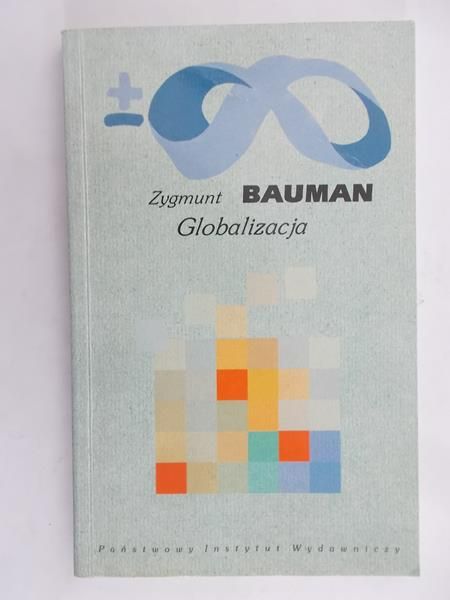 Bauman Zygmunt - Globalizacja.