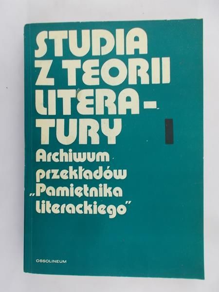 Bartoszyński Kazimierz - Studia z teorii literatury I