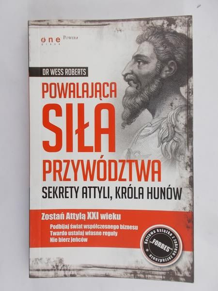 Roberts Wess - Powalająca siła przywództwa