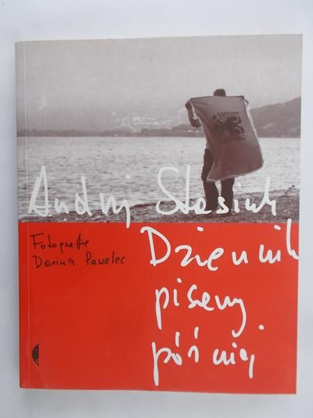Stasiuk Andrzej - Dziennik pisany później