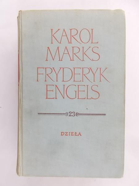 Marks Karol, Engels Fryderyk - Dzieła Tom XX