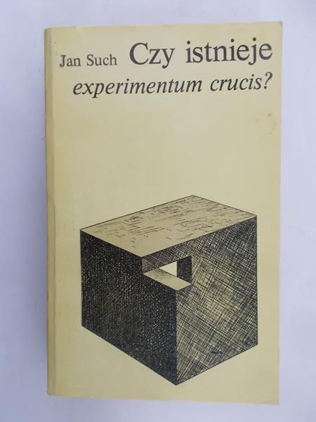 Such Jan  - Czy istnieje experimentum crucis?