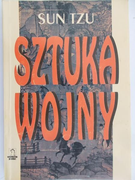 Tzu Sun - Sztuka wojny