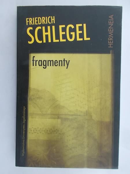 Schlegel Friedrich - Fragmenty