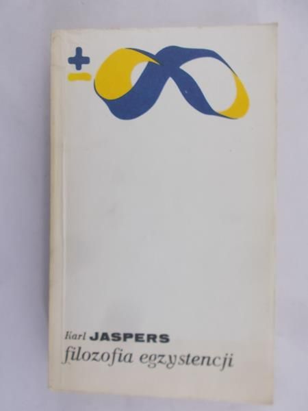 Jaspers Karl - Filozofia egzystencji
