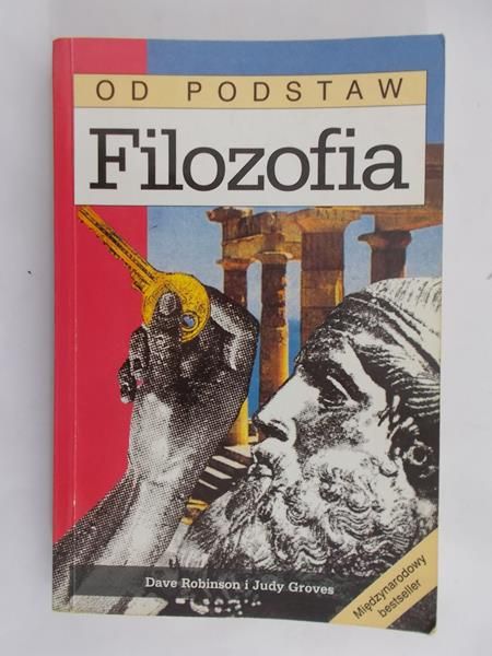 Robinson Dave - Filozofia od podstaw