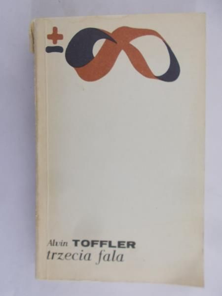Toffler Alvin - Trzecia fala