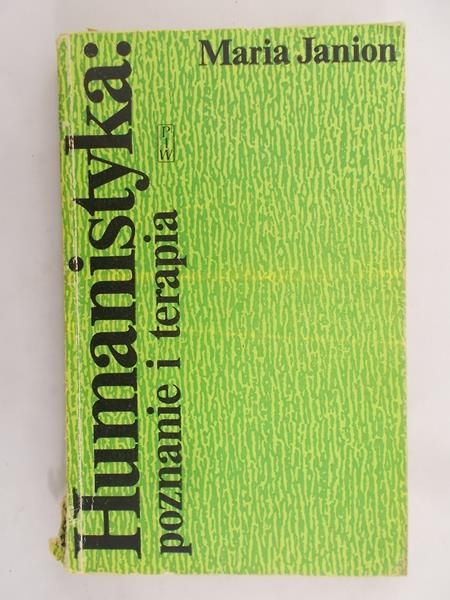 Janion Maria - Humanistyka: poznanie i terapia