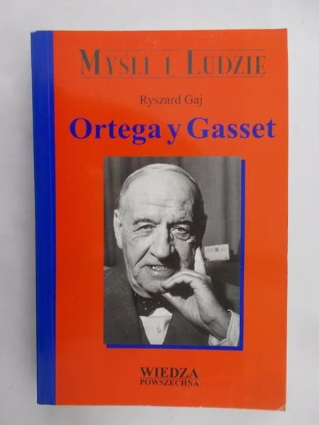 Gaj Ryszard - Ortegay Gasset