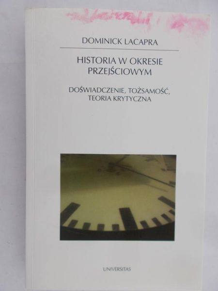 Lacapra Dominick - Historia w okresie przejściowym