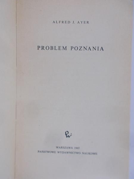 Ayer Alfred J. - Problem poznania