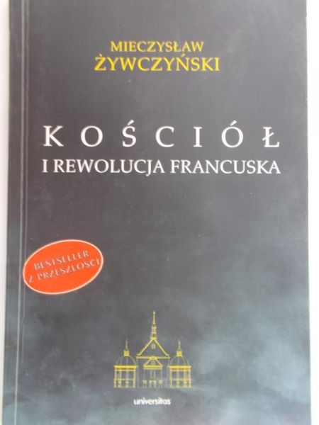 Żywczyński Mieczysław - Kościół i rewolucja francuska