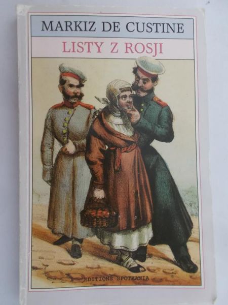 Custine de Markiz - Listy z Rosji