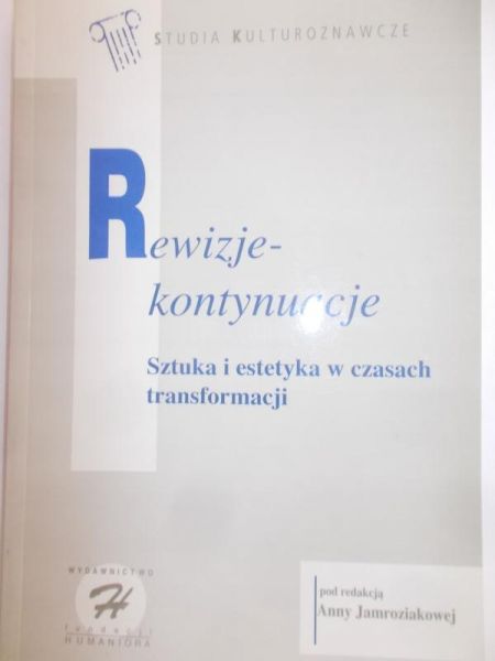 Jamroziak Anna (red.) - Rewizje - kontynuacje